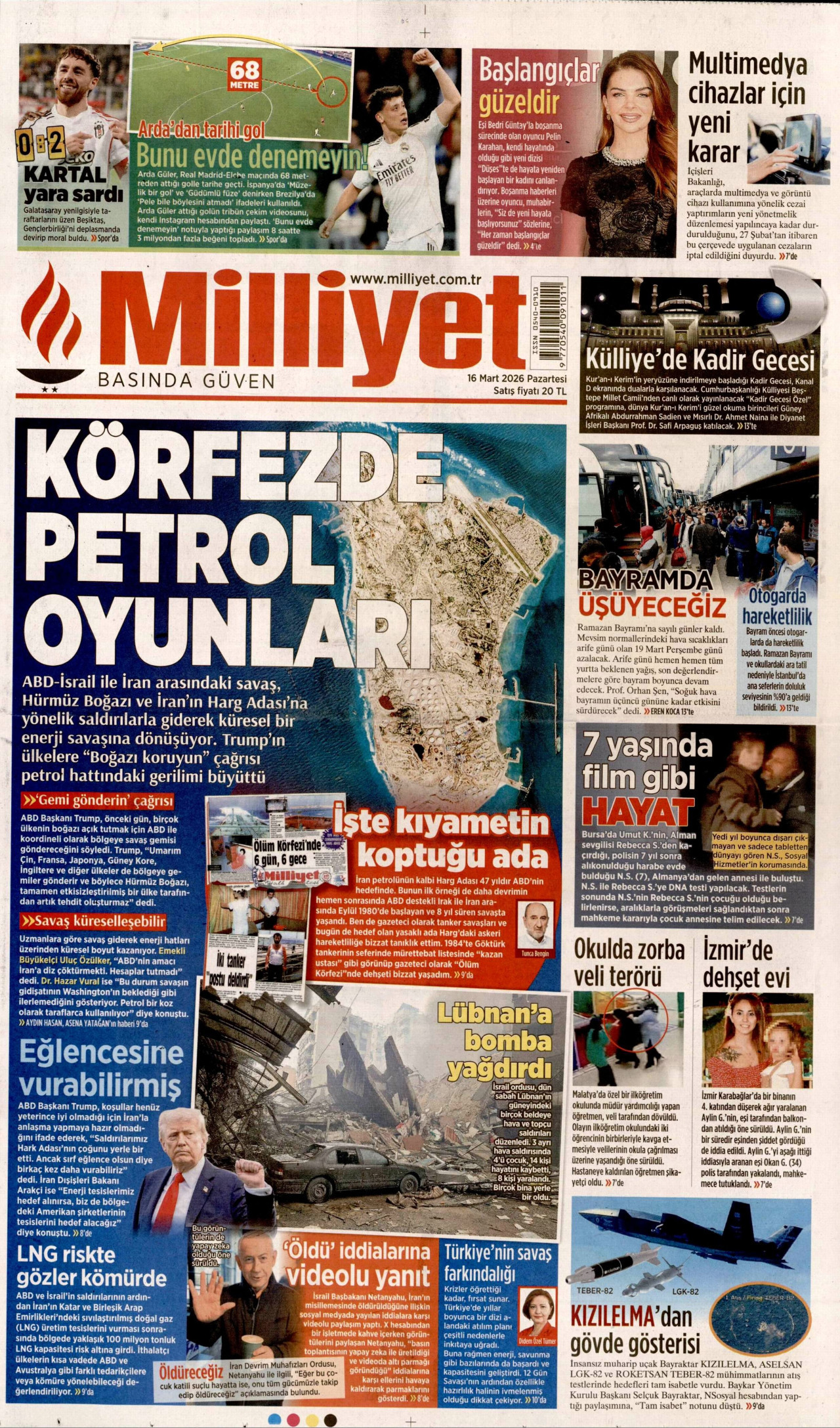 MİLLİYET gazetesinin 16 Mart 2026 tarihli birinci sayfası