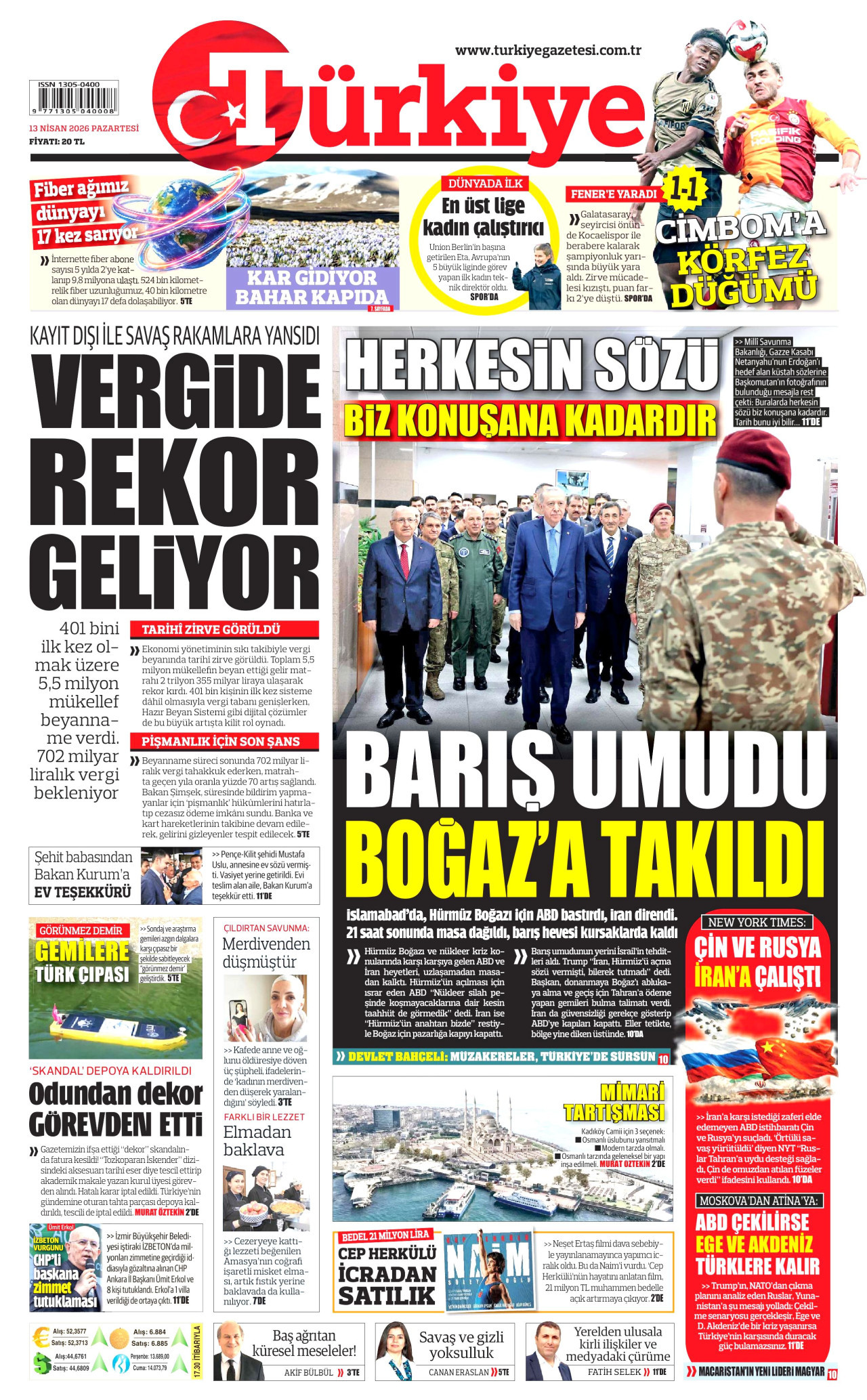 TÜRKİYE GAZETESİ gazetesinin 13 Nisan 2026 tarihli birinci sayfası
