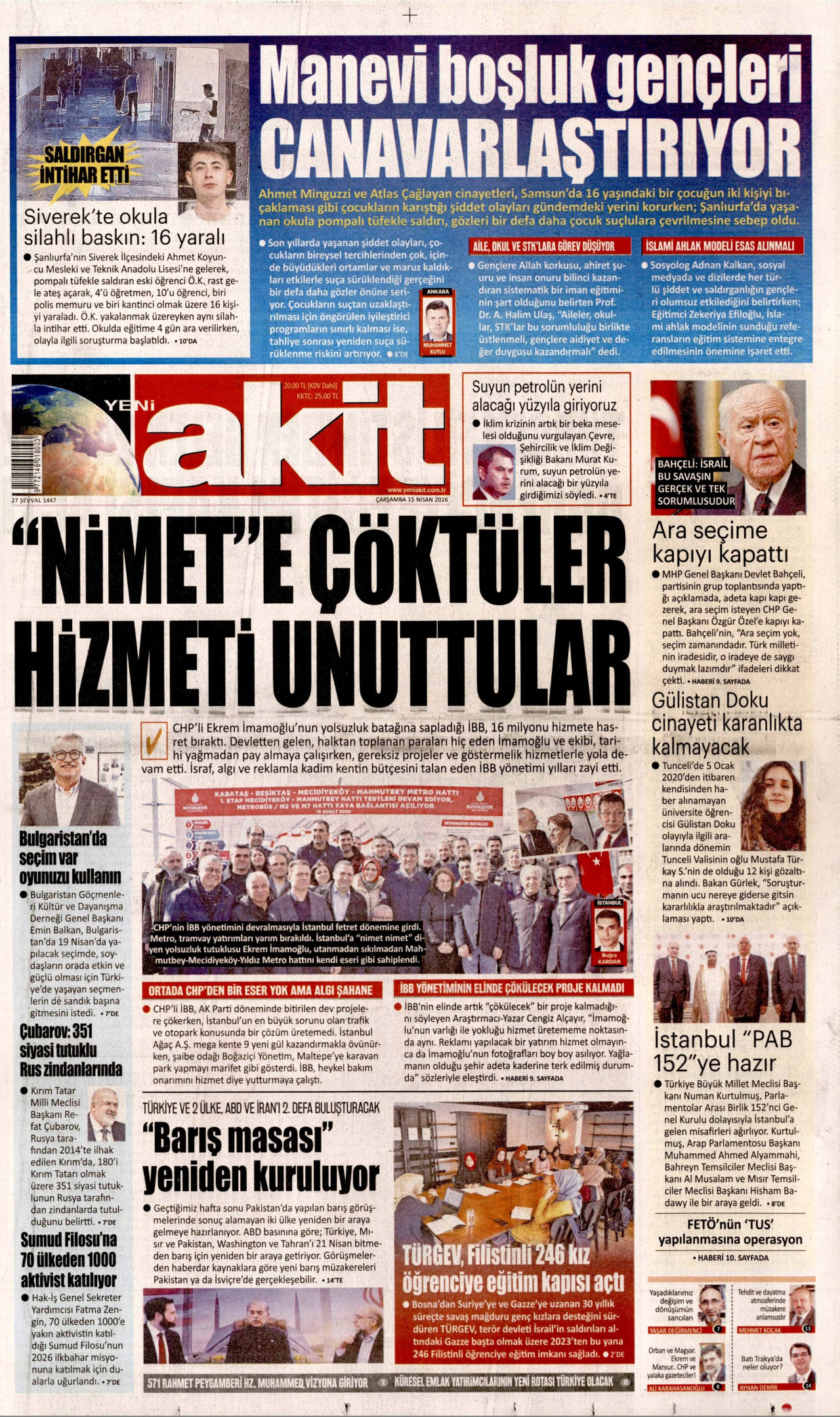YENİ AKİT gazetesinin 15 Nisan 2026 tarihli birinci sayfası