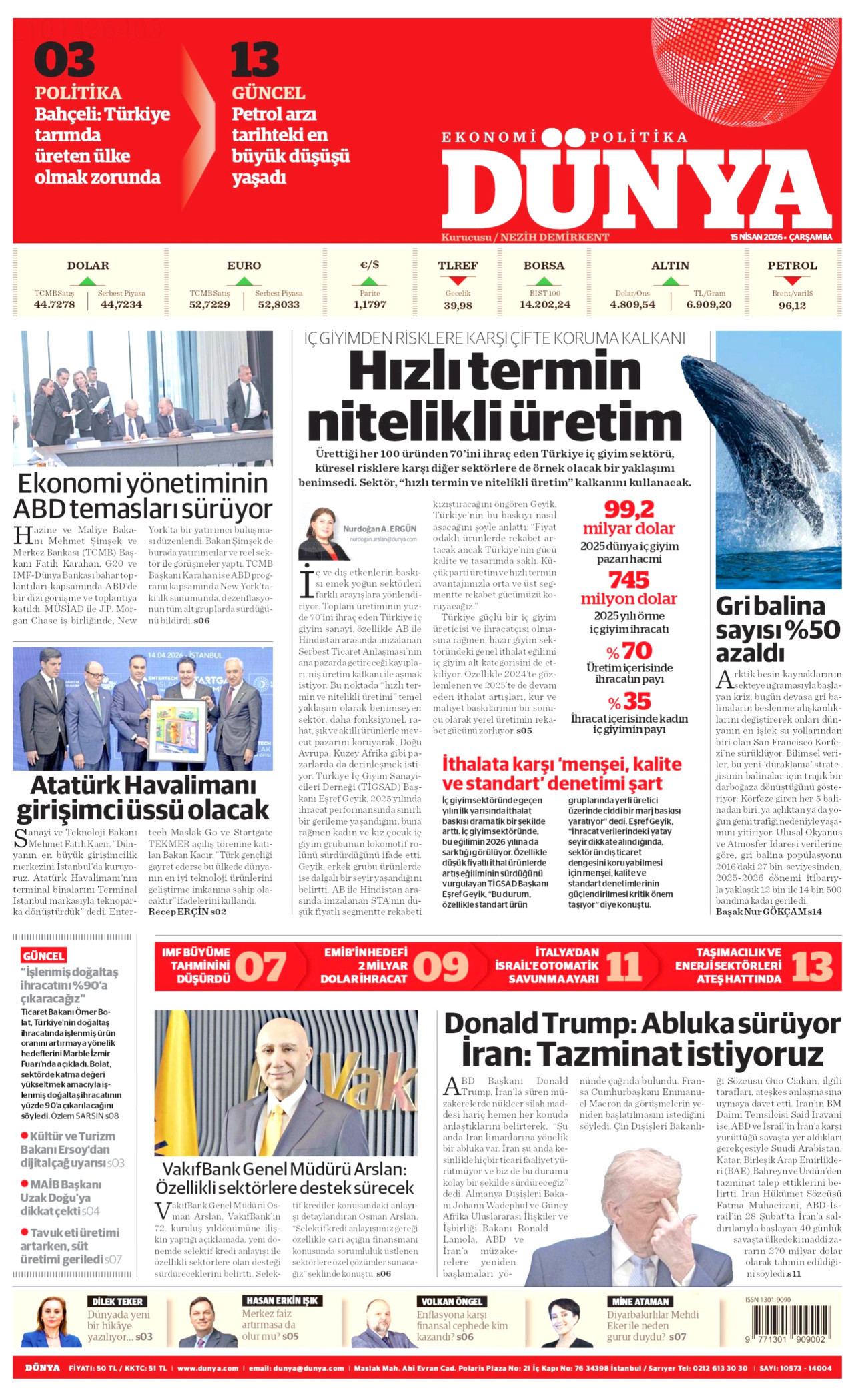 DÜNYA gazetesinin 15 Nisan 2026 tarihli birinci sayfası