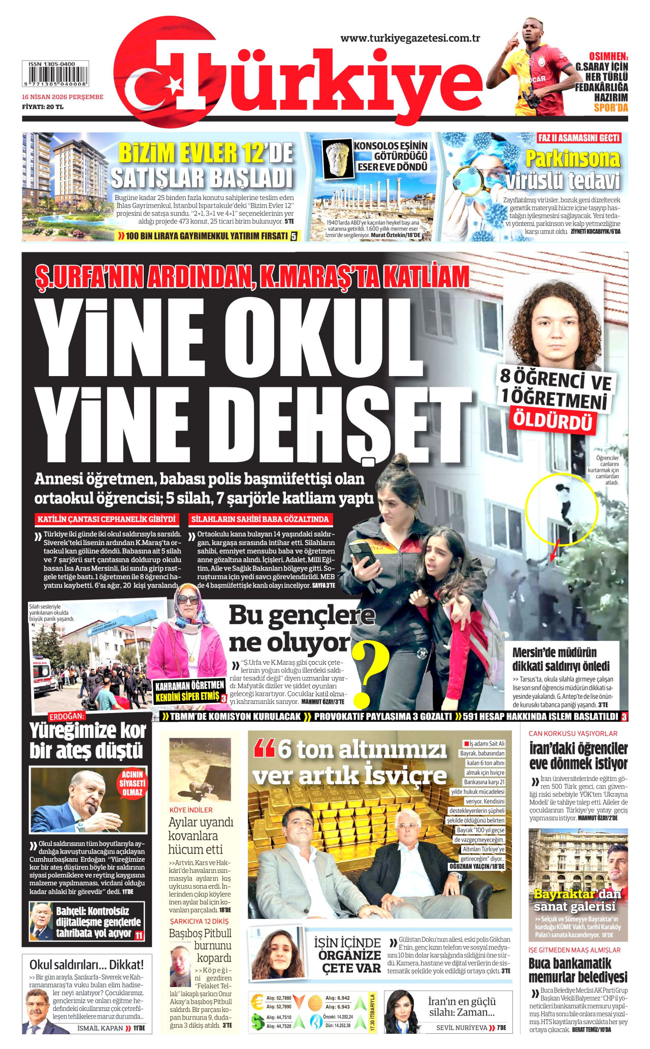 TÜRKİYE GAZETESİ gazetesinin 16 Nisan 2026 tarihli birinci sayfası