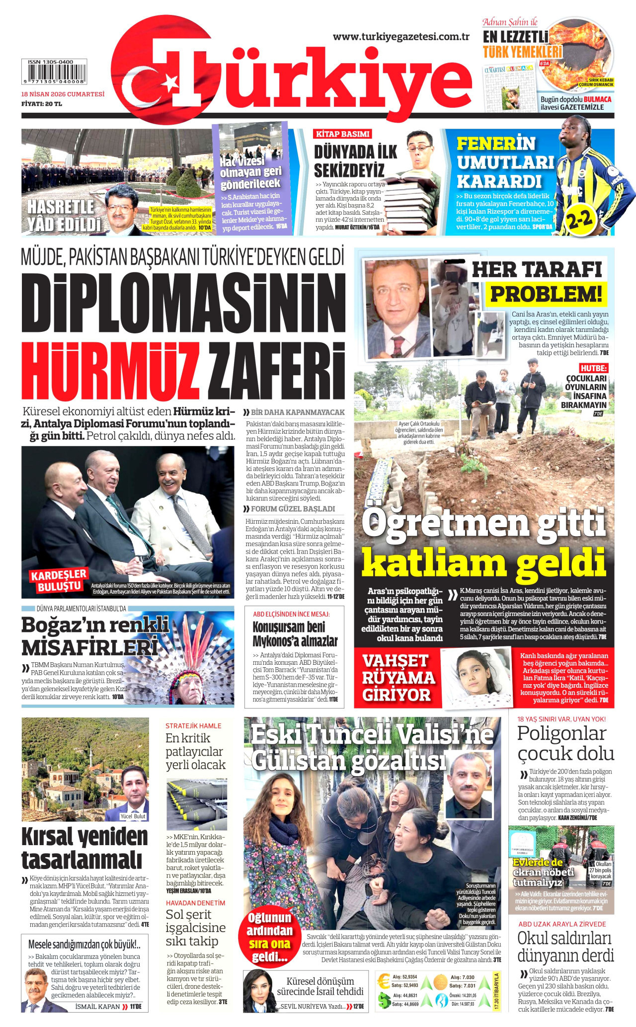 TÜRKİYE GAZETESİ gazetesinin 18 Nisan 2026 tarihli birinci sayfası