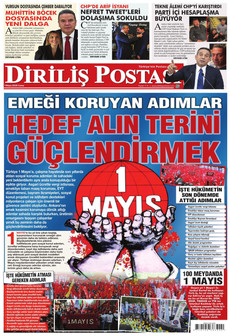 DİRİLİŞ POSTASI 1 Mayıs 2026 gazete manşeti