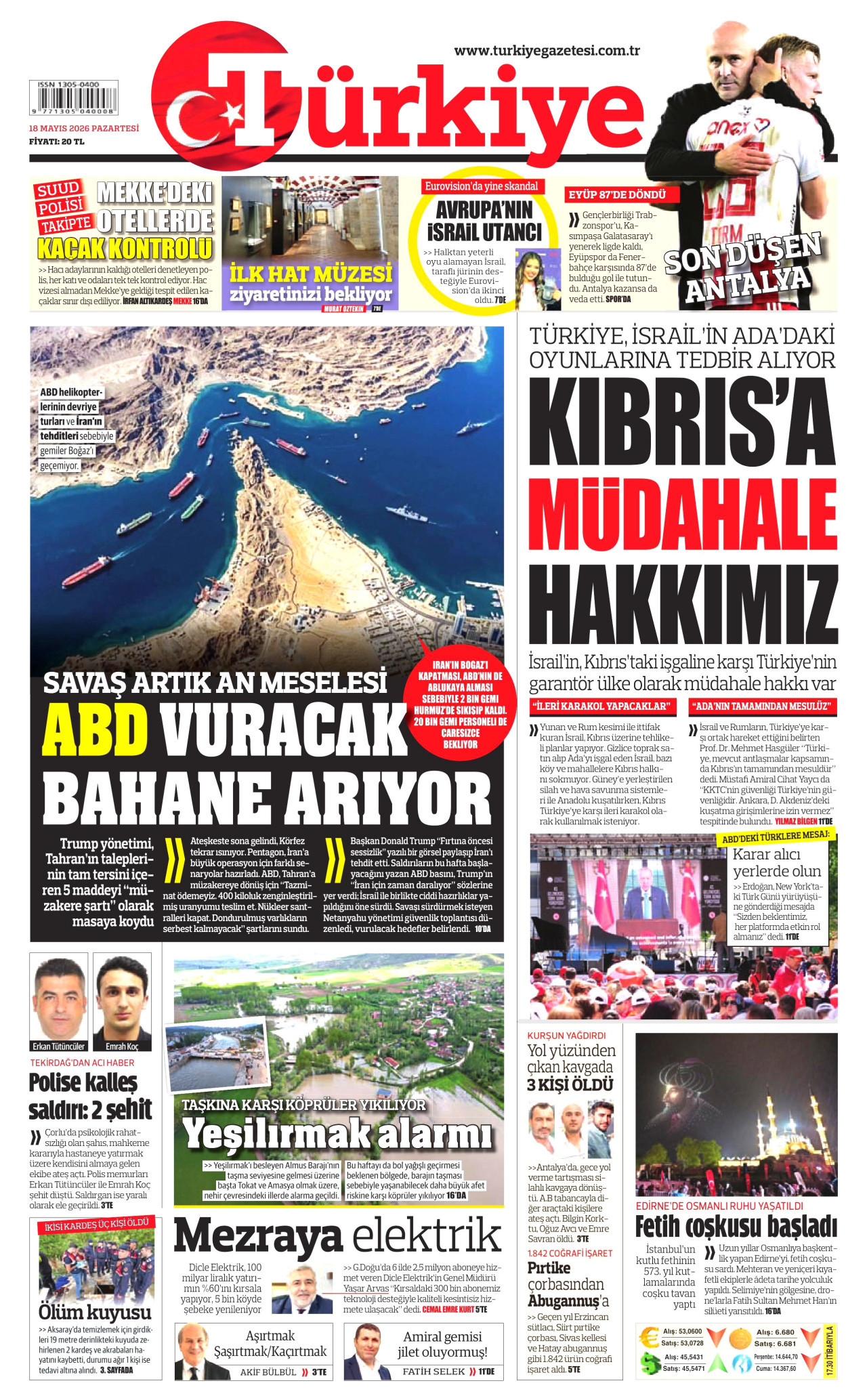 TÜRKİYE GAZETESİ gazetesinin 18 Mayıs 2026 tarihli birinci sayfası