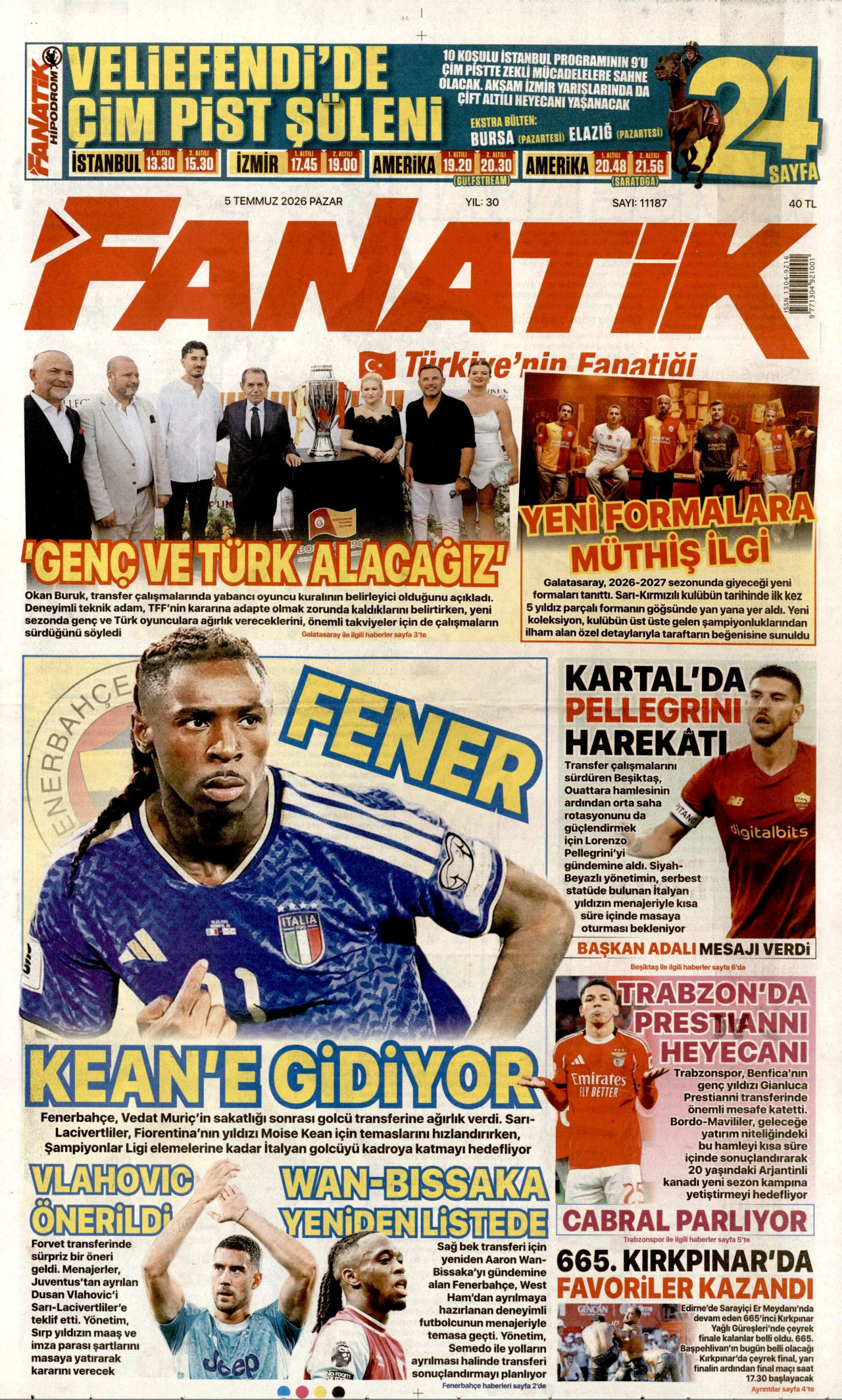 FANATİK gazetesinin 5 Temmuz 2026 tarihli birinci sayfası