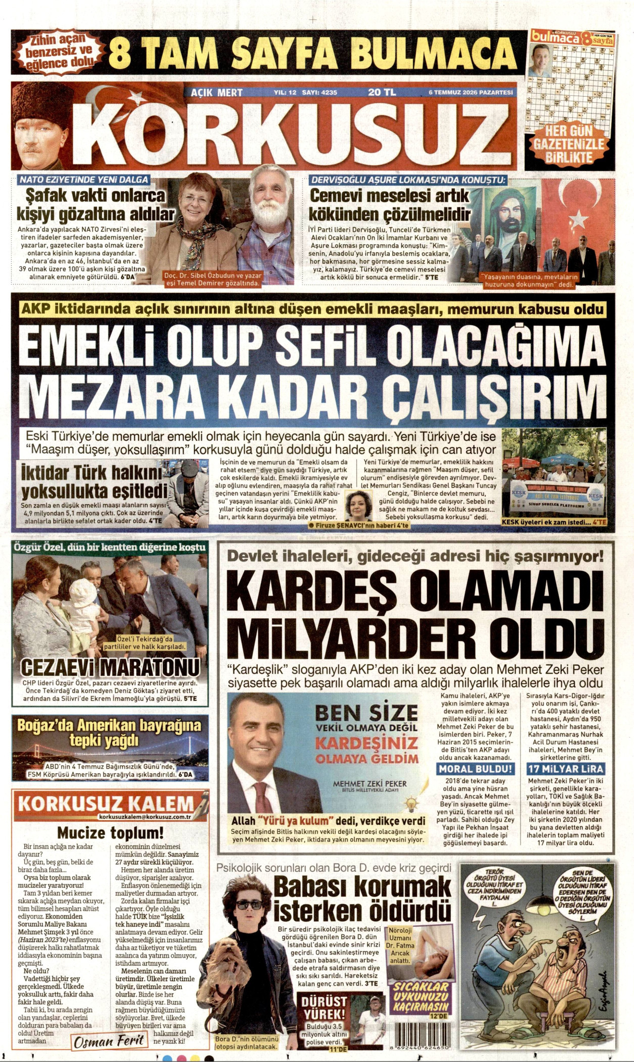 KORKUSUZ gazetesinin 6 Temmuz 2026 tarihli birinci sayfası