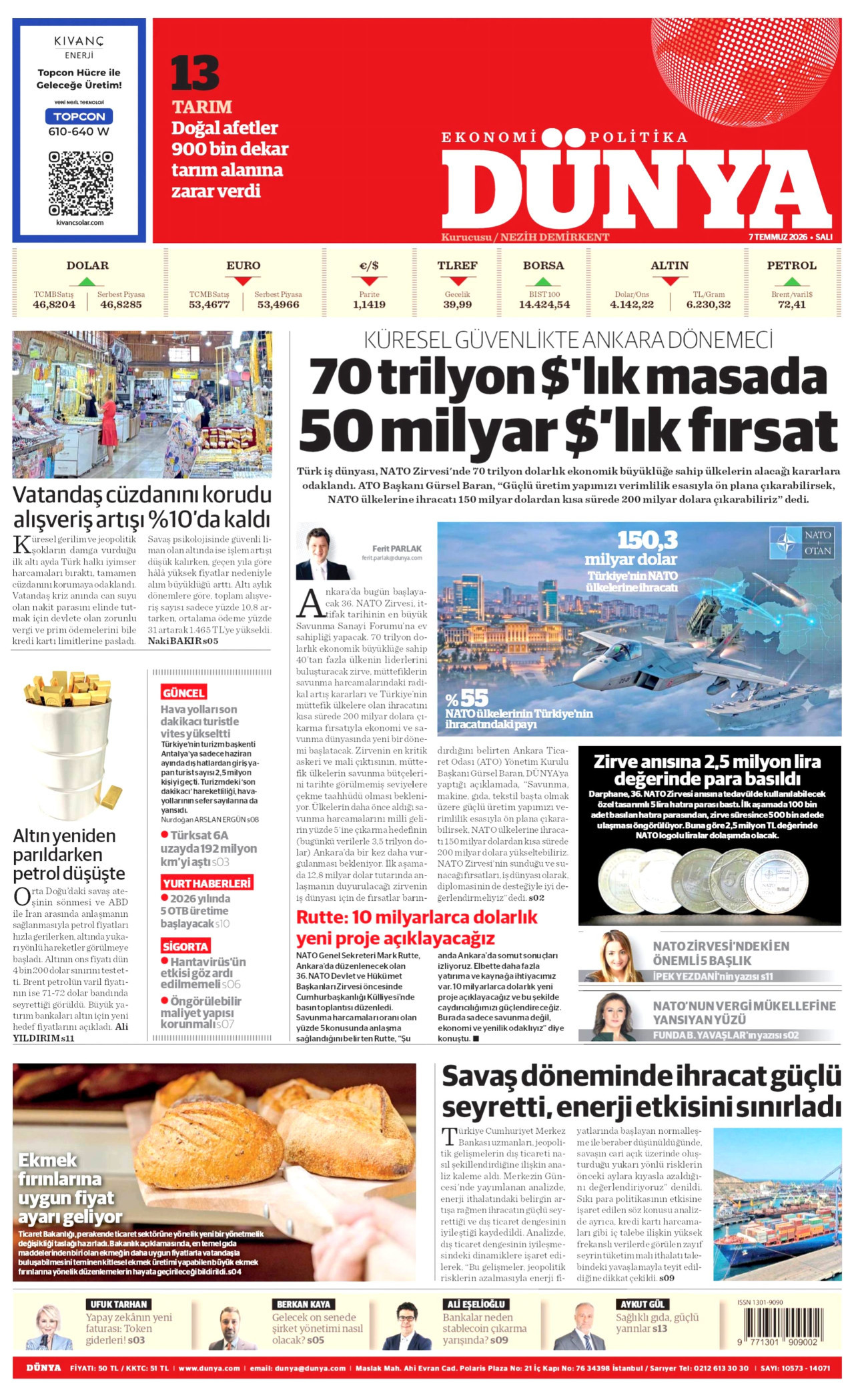 DÜNYA gazetesinin 7 Temmuz 2026 tarihli birinci sayfası