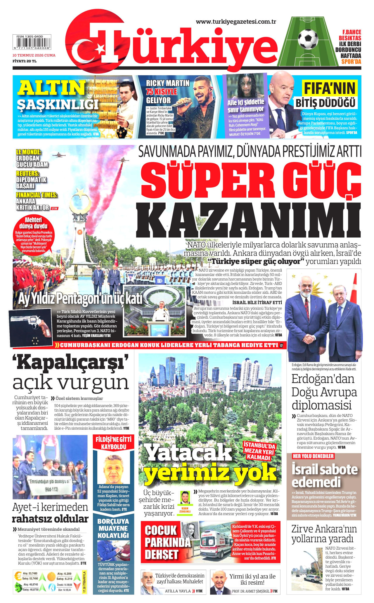 TÜRKİYE GAZETESİ gazetesinin 10 Temmuz 2026 tarihli birinci sayfası