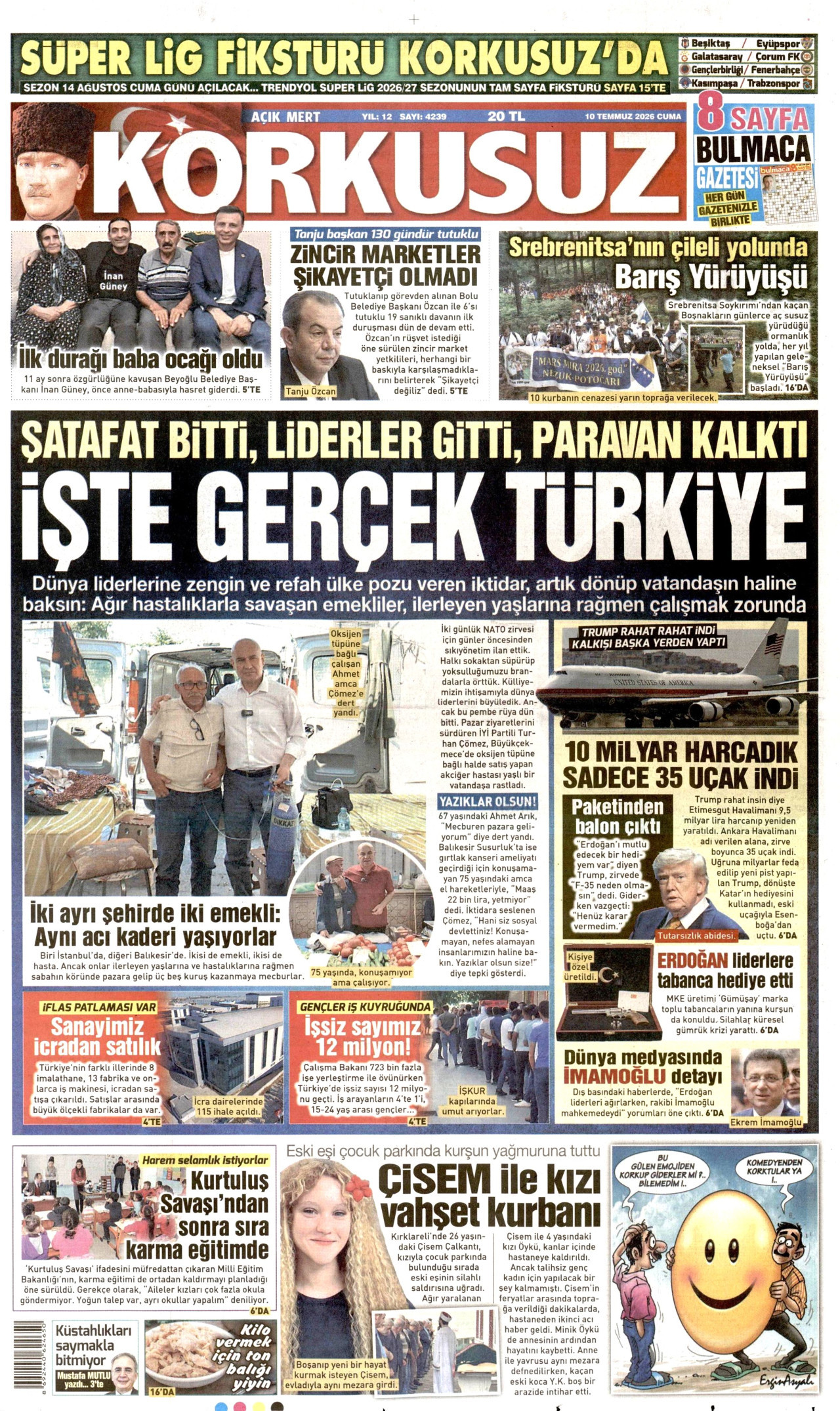 KORKUSUZ gazetesinin 10 Temmuz 2026 tarihli birinci sayfası