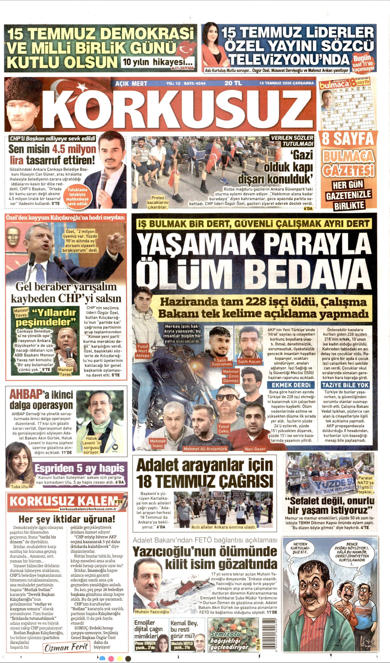 KORKUSUZ gazetesinin 15 Temmuz 2026 tarihli birinci sayfası