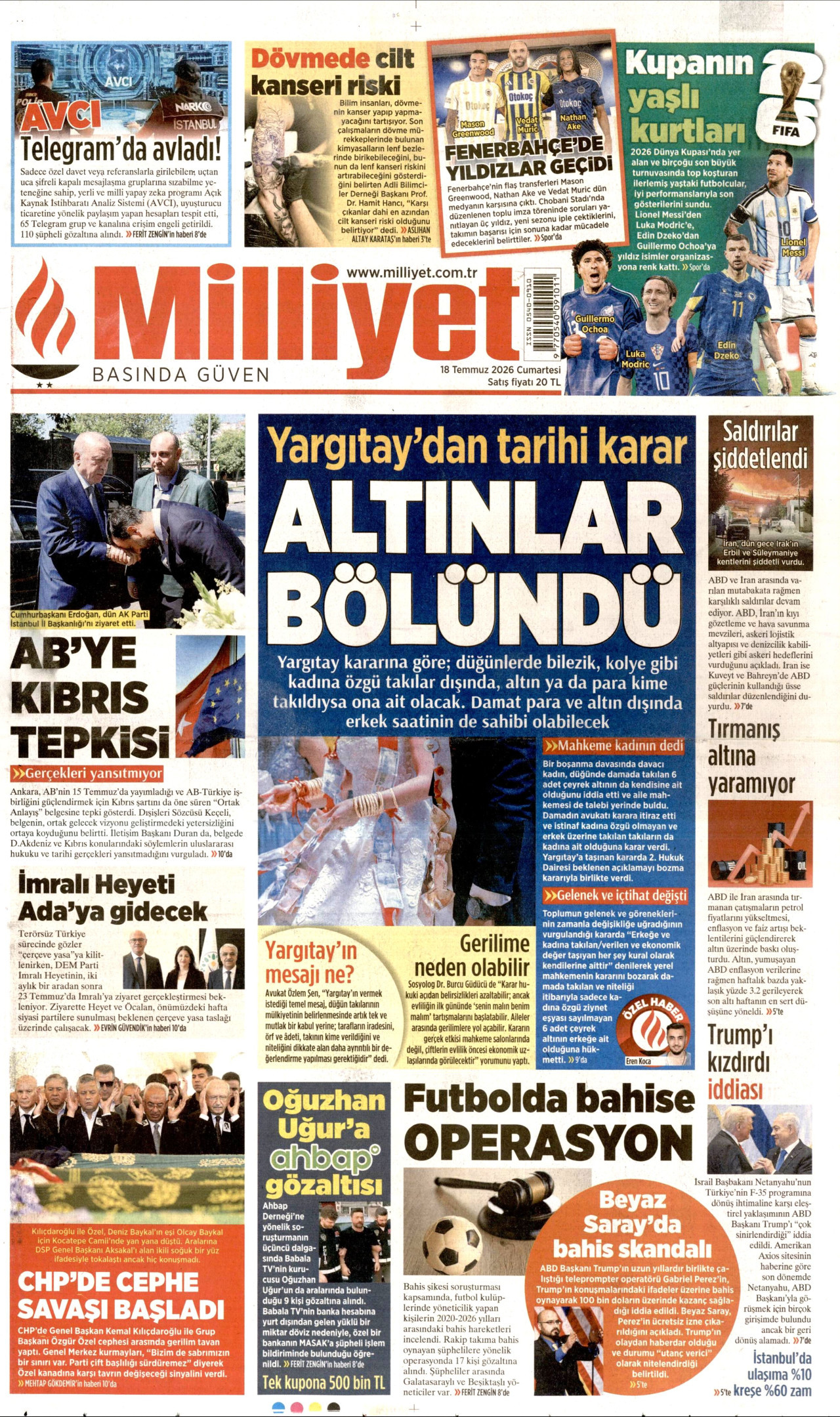 MİLLİYET gazetesinin 18 Temmuz 2026 tarihli birinci sayfası