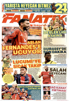 FANATİK 21 Temmuz 2026 gazete manşeti